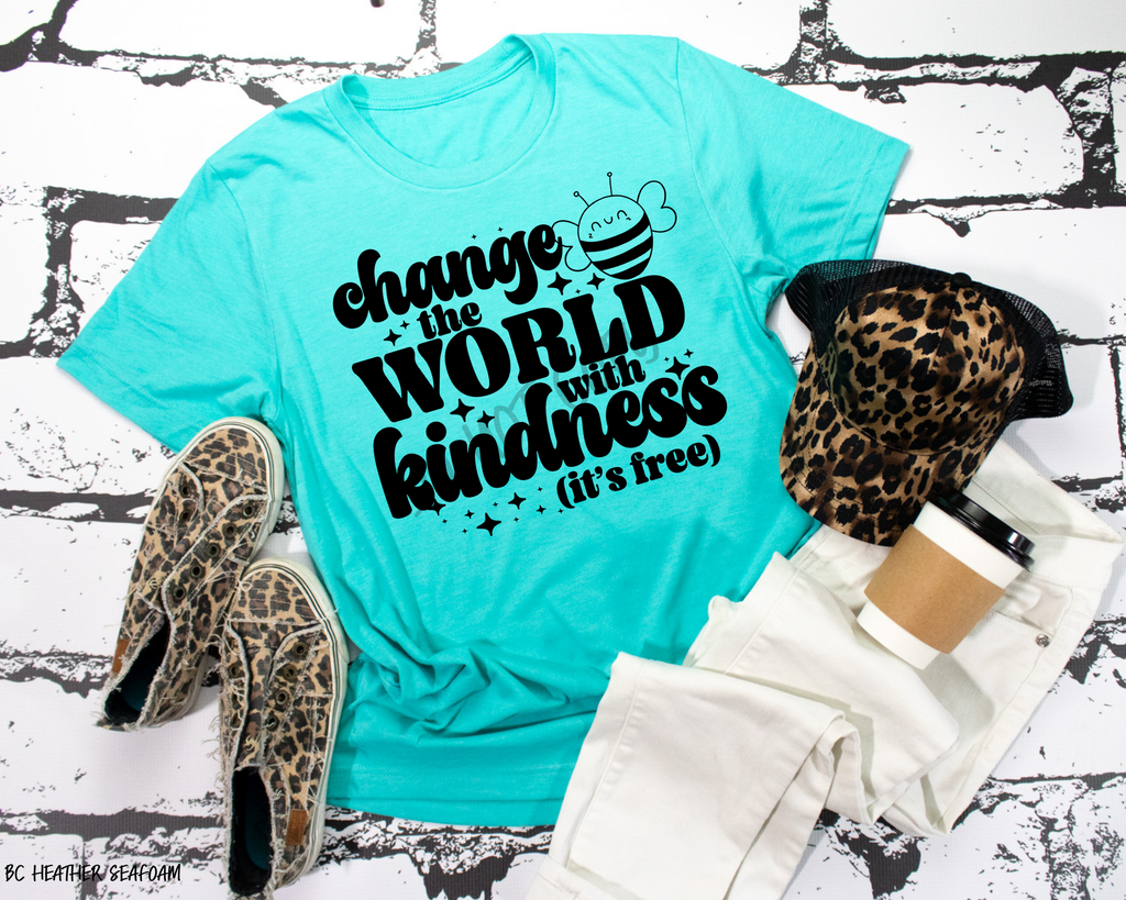Change The World With Kindness (It's Free)
