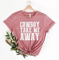 Cowboy Take Me Away