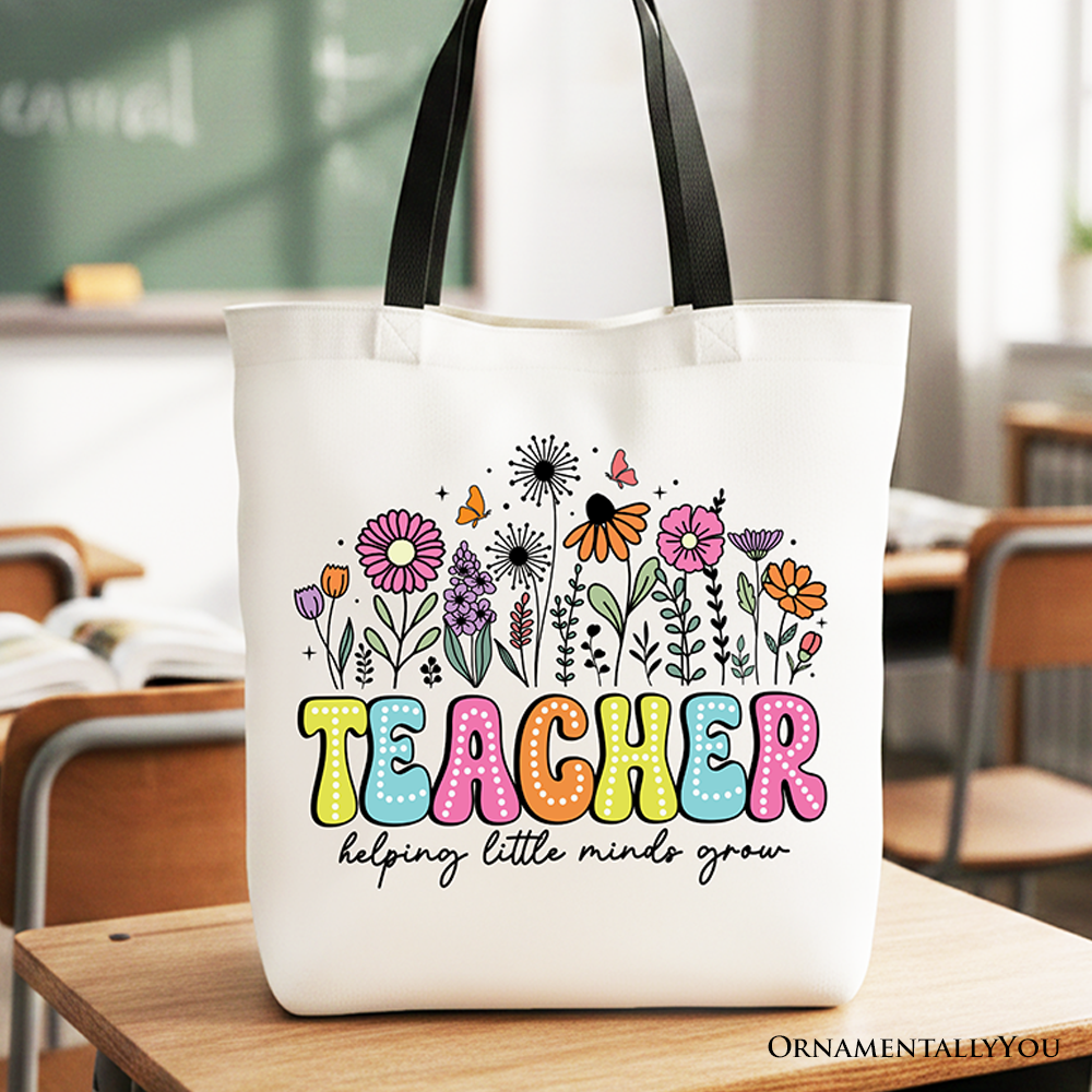 Helping Little Minds Grow Teacher Tote Bag, Floral Appreciation Gift Shopper