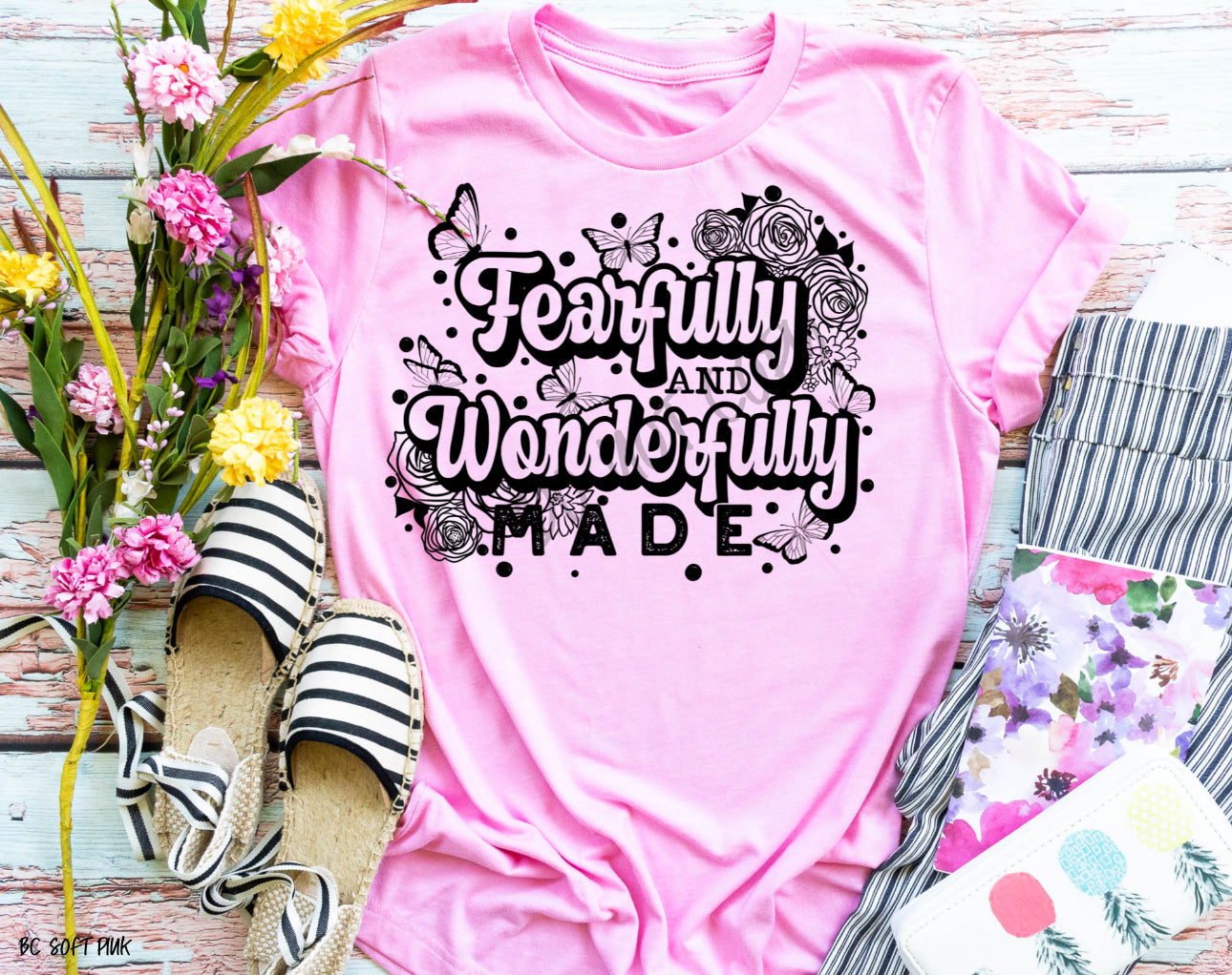 Fearfully And Wonderfully Made - Tee