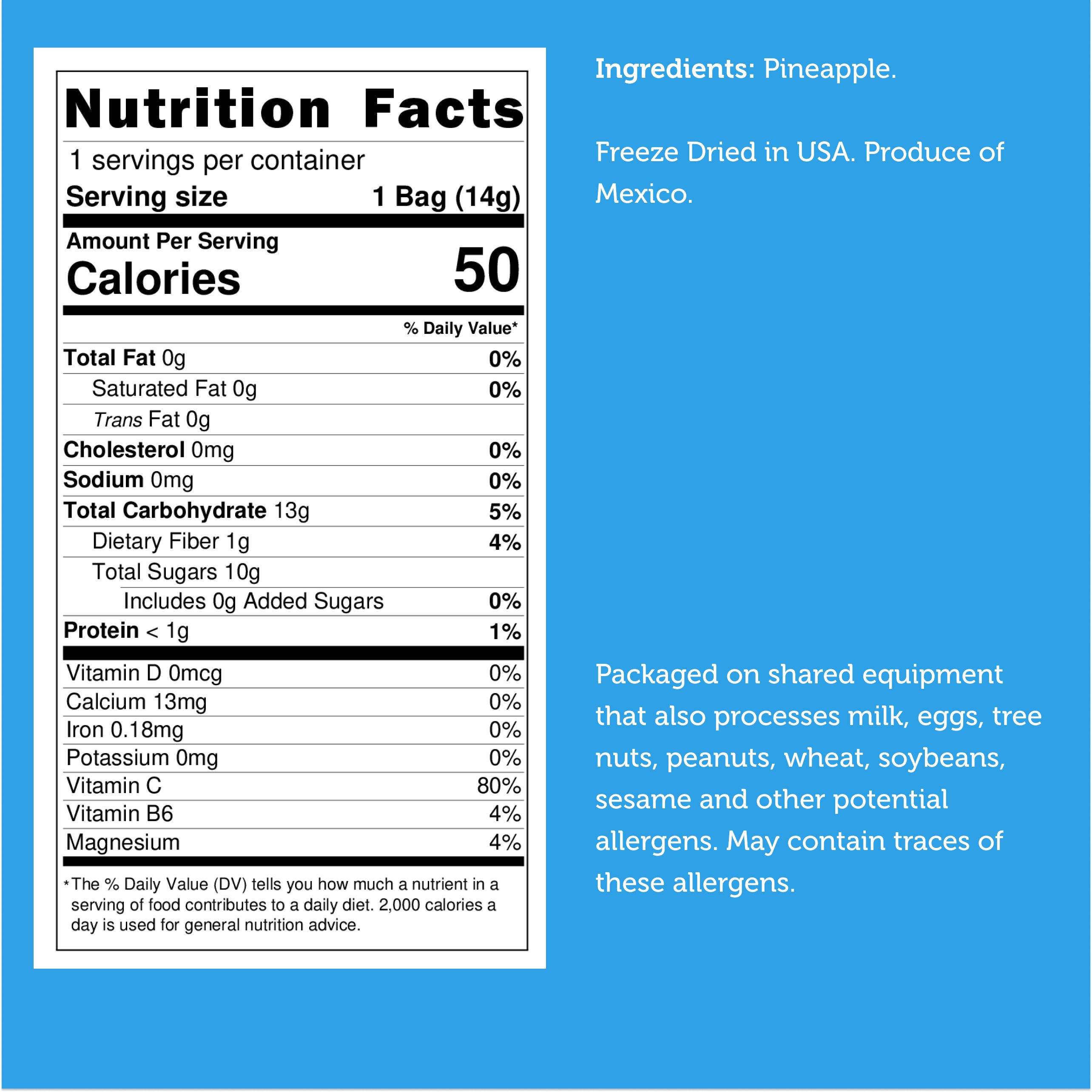 Freeze Dried Pineapple