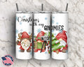 Christmas with My Gnomies – Tumbler